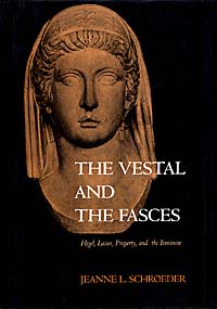 The Vestal and the Fasces