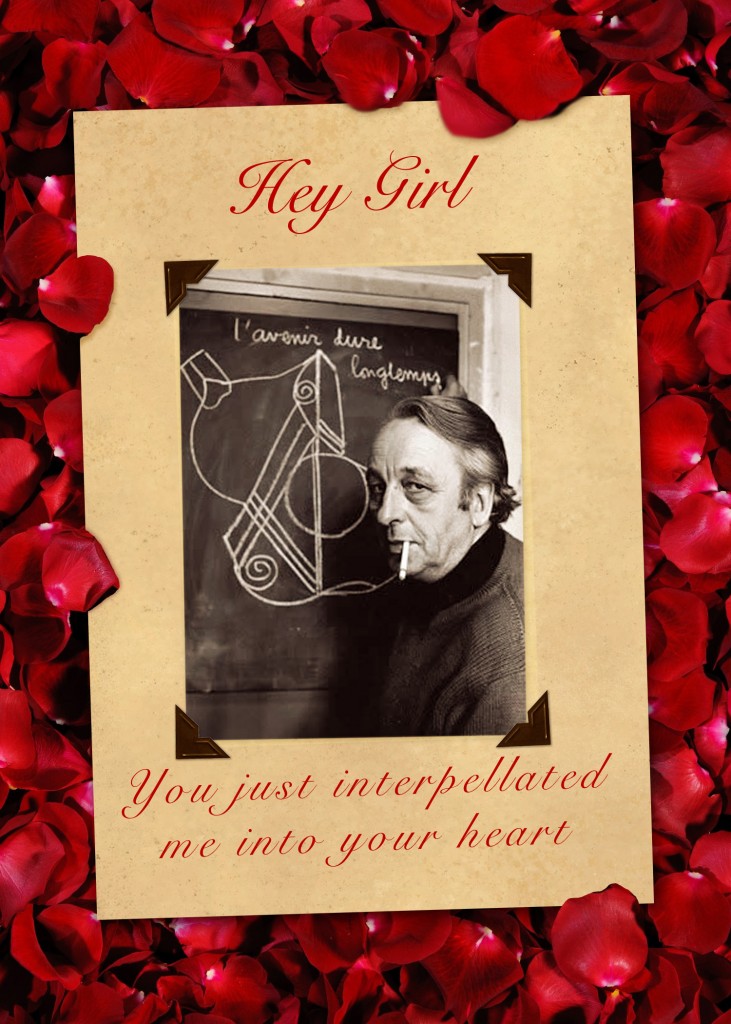 Althusser Valentine Card Interpellation