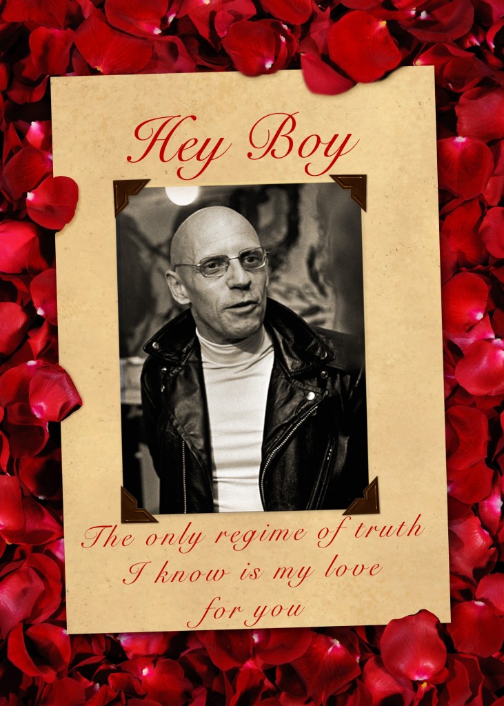 Foucault Valentine Card Regime of Truth