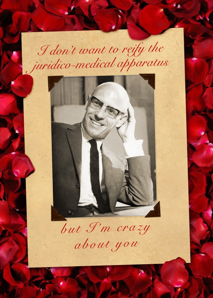 Michel Foucault Valentine Card Crazy