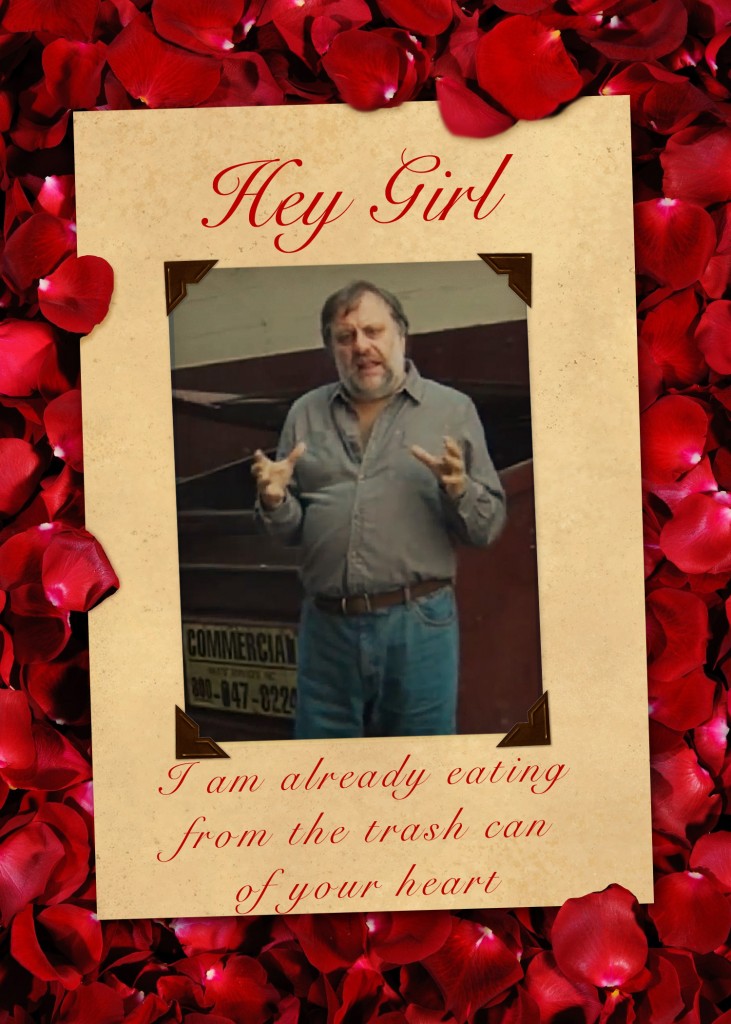 Slavoj Zizek Valentine Card Trash Can