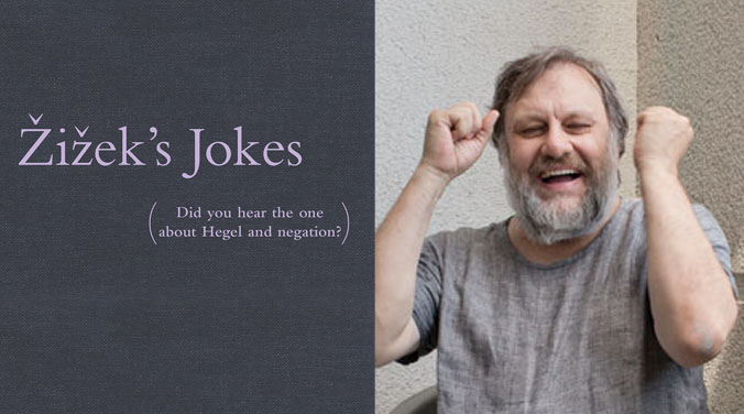 The 10 Best Zizek Jokes to Get You Through Finals