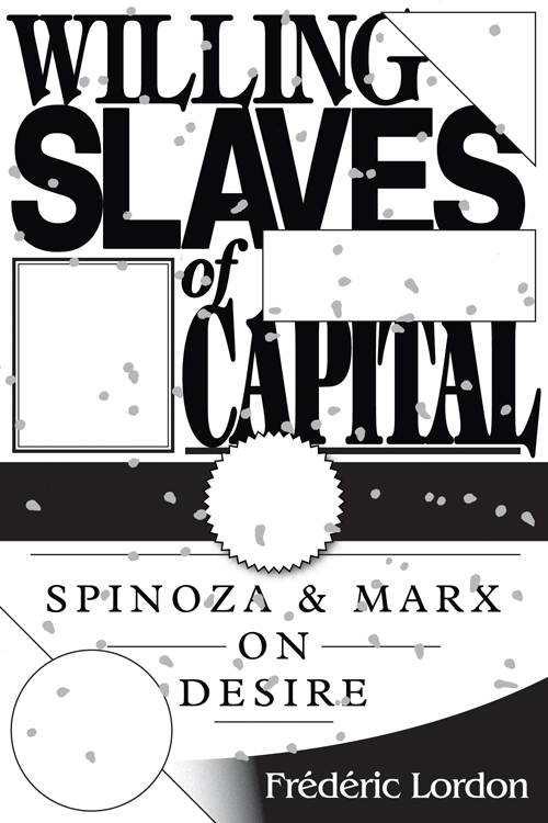 willing slaves of capital lordon