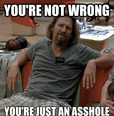 jeff-bridges-youre-not-wrong.png