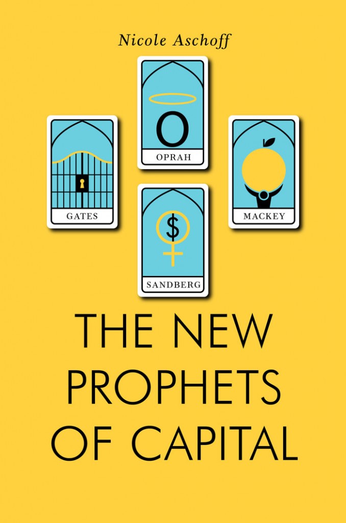 new prophets of capital