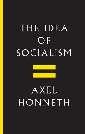 idea-of-socialism-honneth