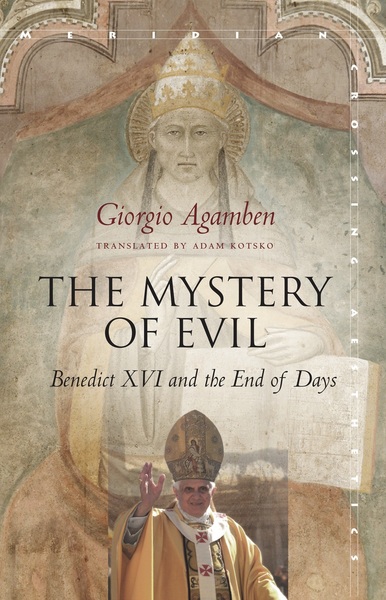 The-Mystery-of-Evil-agamben.jpg