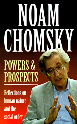 power and prospects chomsky