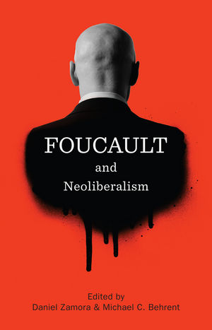 foucault and neoliberalism